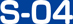 S-04