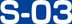 S-03